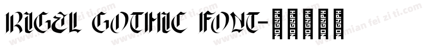 Rigel Gothic Font字体转换